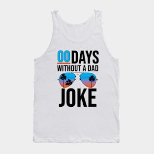 00 days without a dad joke - cop edition Tank Top